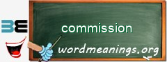 WordMeaning blackboard for commission